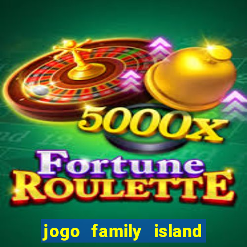 jogo family island energia infinita